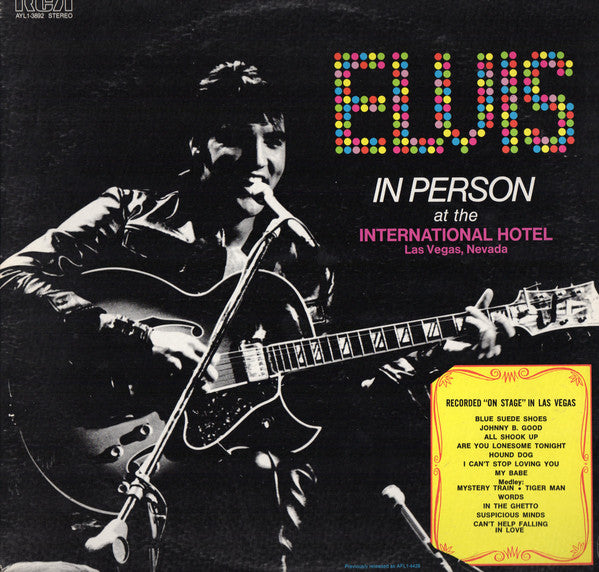 Elvis Presley : Elvis In Person At The International Hotel Las Vegas, Nevada (LP, Album, RE, Ind)
