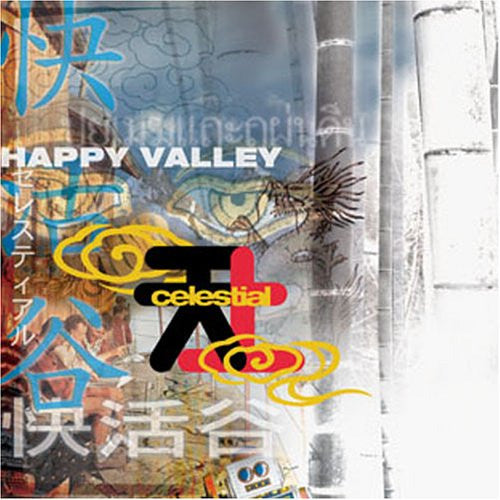 Celestial 天上 : Happy Valley 快活谷 (CD, Album)